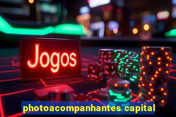 photoacompanhantes capital